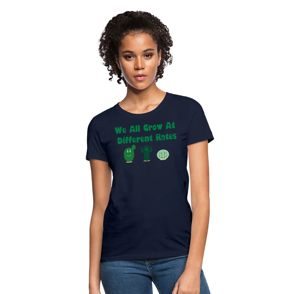 “We All Grow At Different Rates-Cactus”-Women's T-Shirt