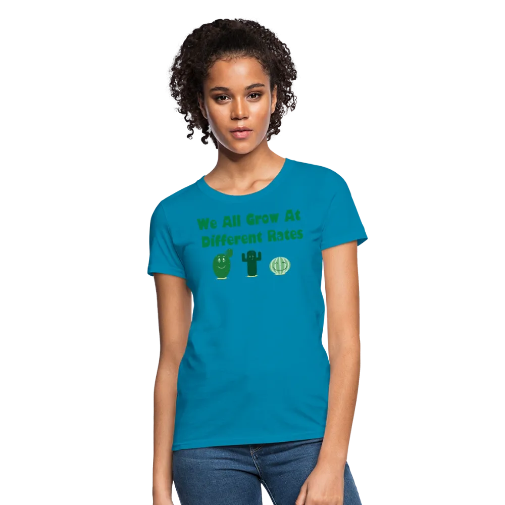 “We All Grow At Different Rates-Cactus”-Women's T-Shirt