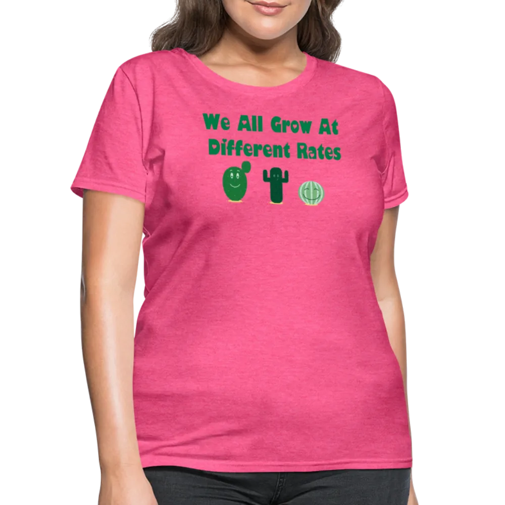 “We All Grow At Different Rates-Cactus”-Women's T-Shirt