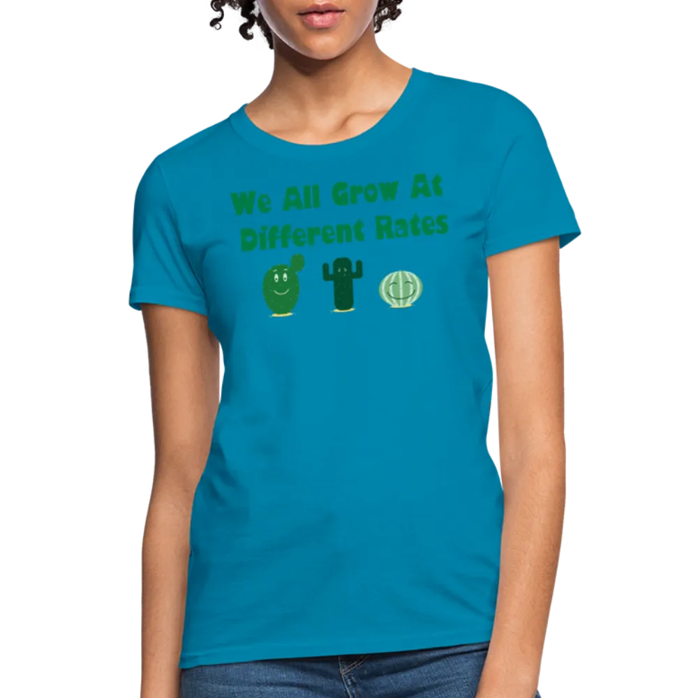 “We All Grow At Different Rates-Cactus”-Women's T-Shirt