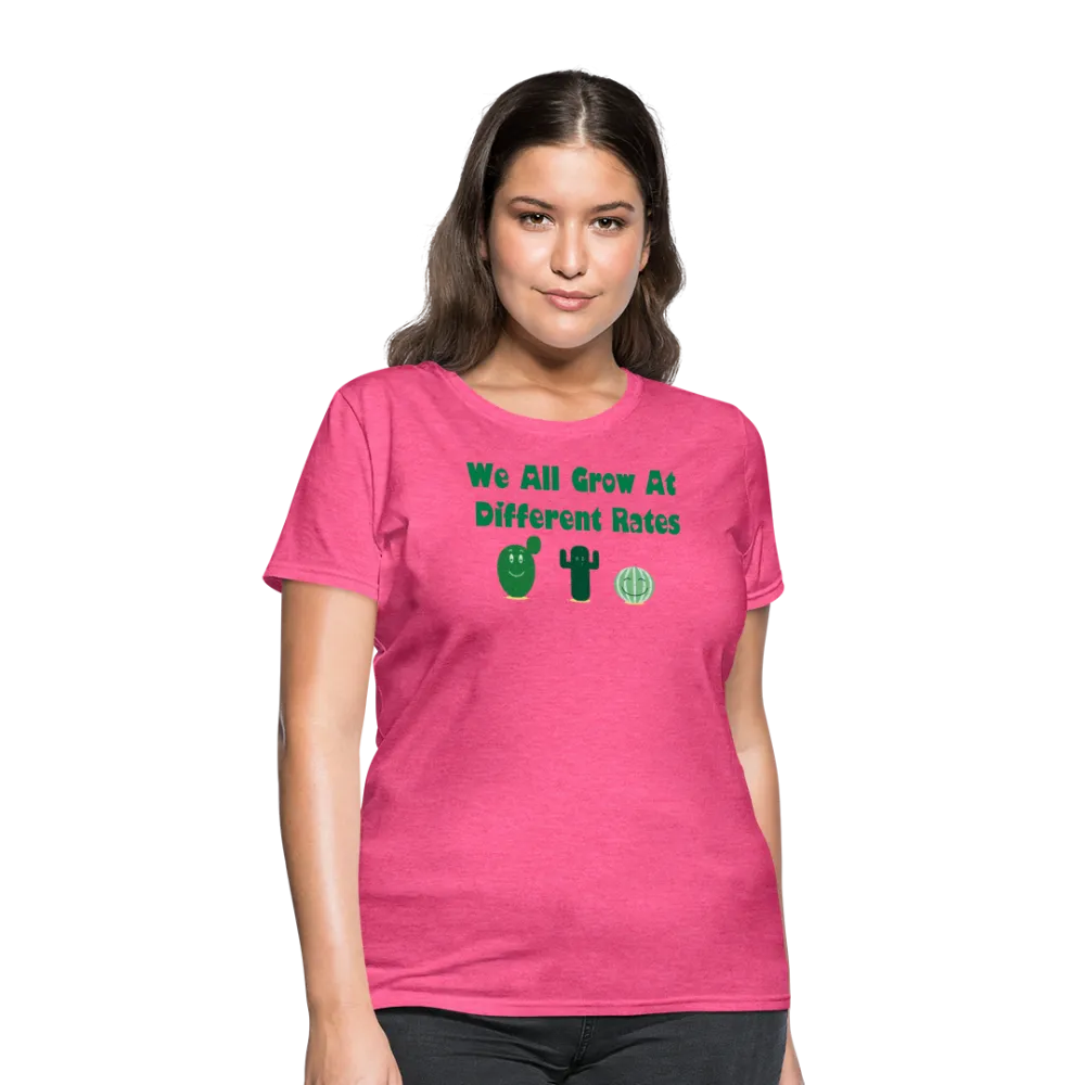 “We All Grow At Different Rates-Cactus”-Women's T-Shirt