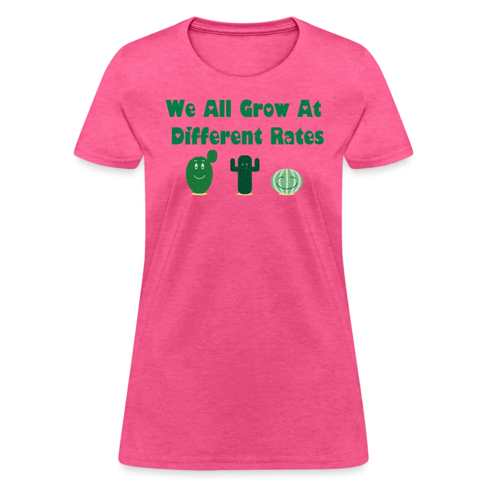 “We All Grow At Different Rates-Cactus”-Women's T-Shirt
