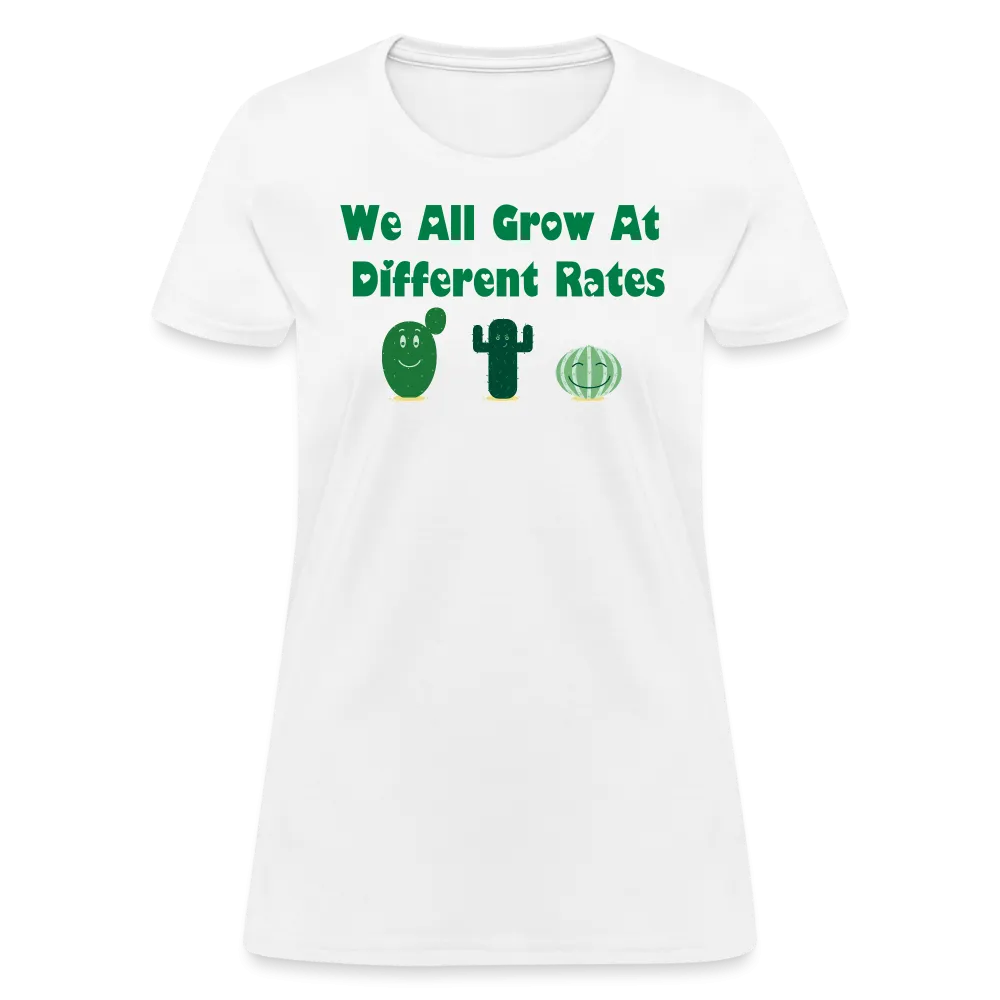 “We All Grow At Different Rates-Cactus”-Women's T-Shirt