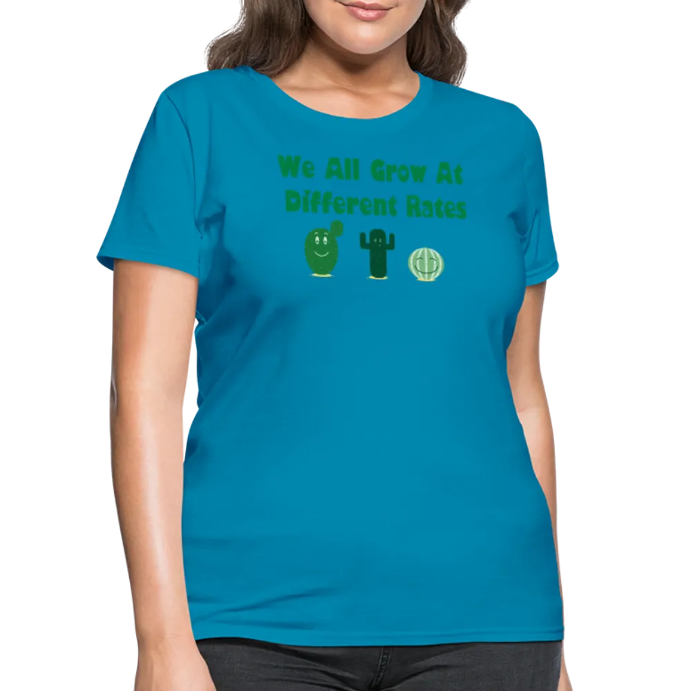 “We All Grow At Different Rates-Cactus”-Women's T-Shirt