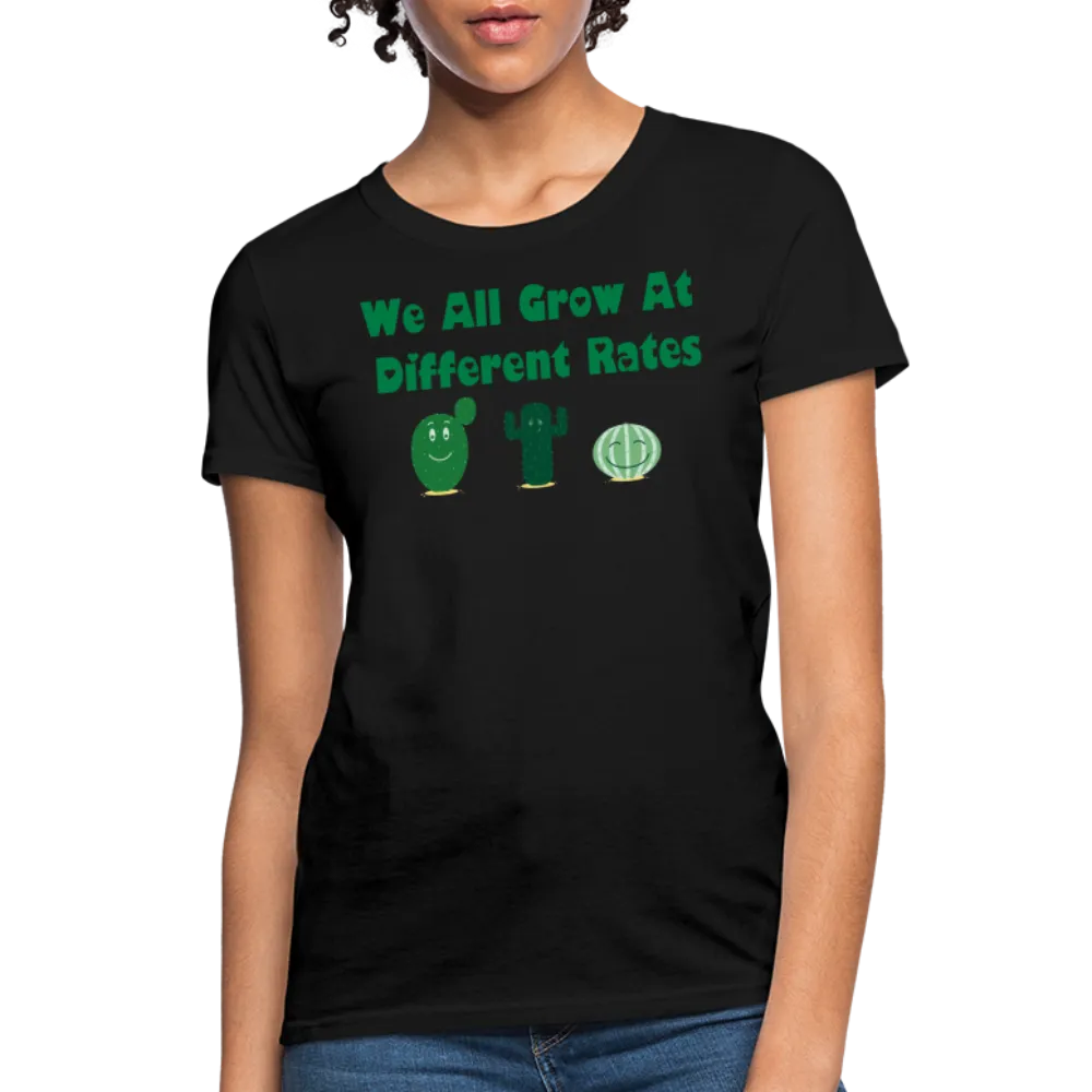 “We All Grow At Different Rates-Cactus”-Women's T-Shirt