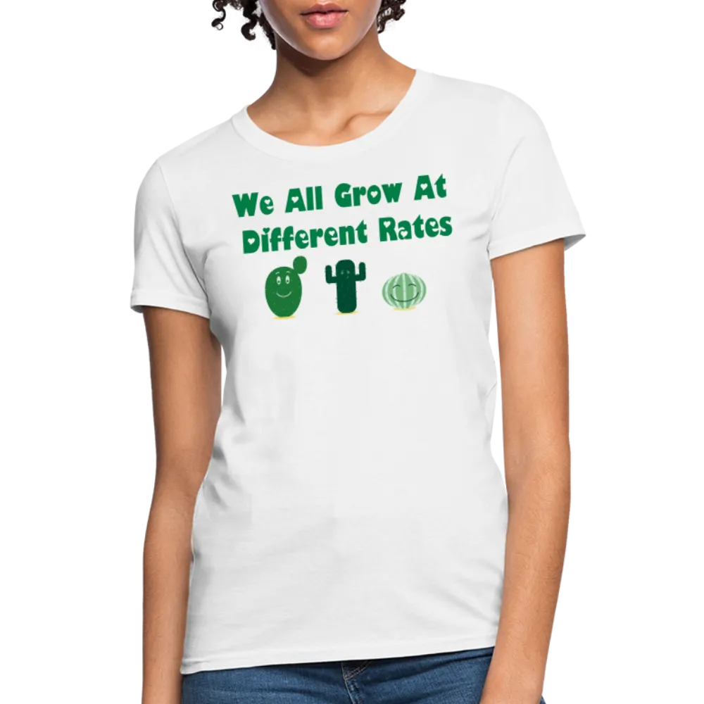 “We All Grow At Different Rates-Cactus”-Women's T-Shirt