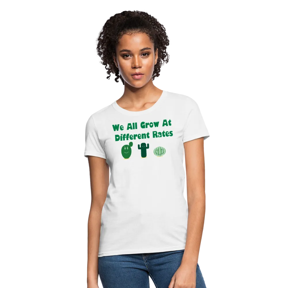 “We All Grow At Different Rates-Cactus”-Women's T-Shirt