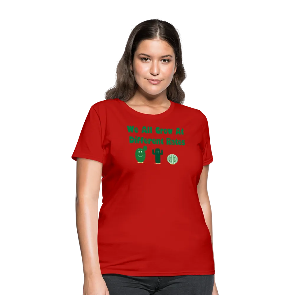 “We All Grow At Different Rates-Cactus”-Women's T-Shirt
