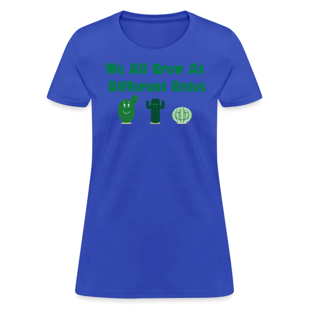 “We All Grow At Different Rates-Cactus”-Women's T-Shirt