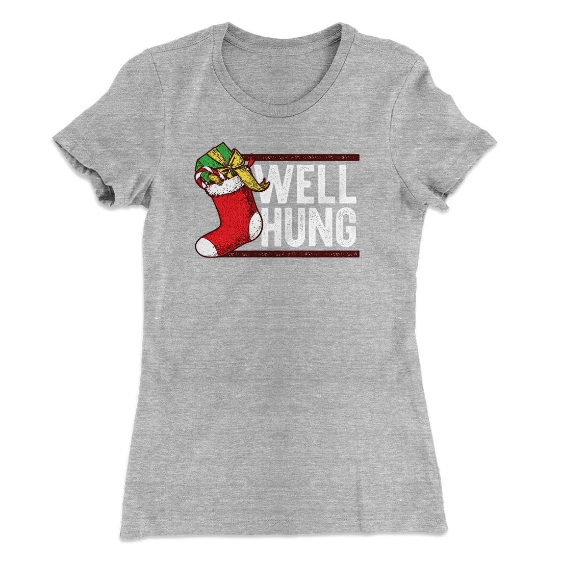 Well Hung Women's T-Shirt