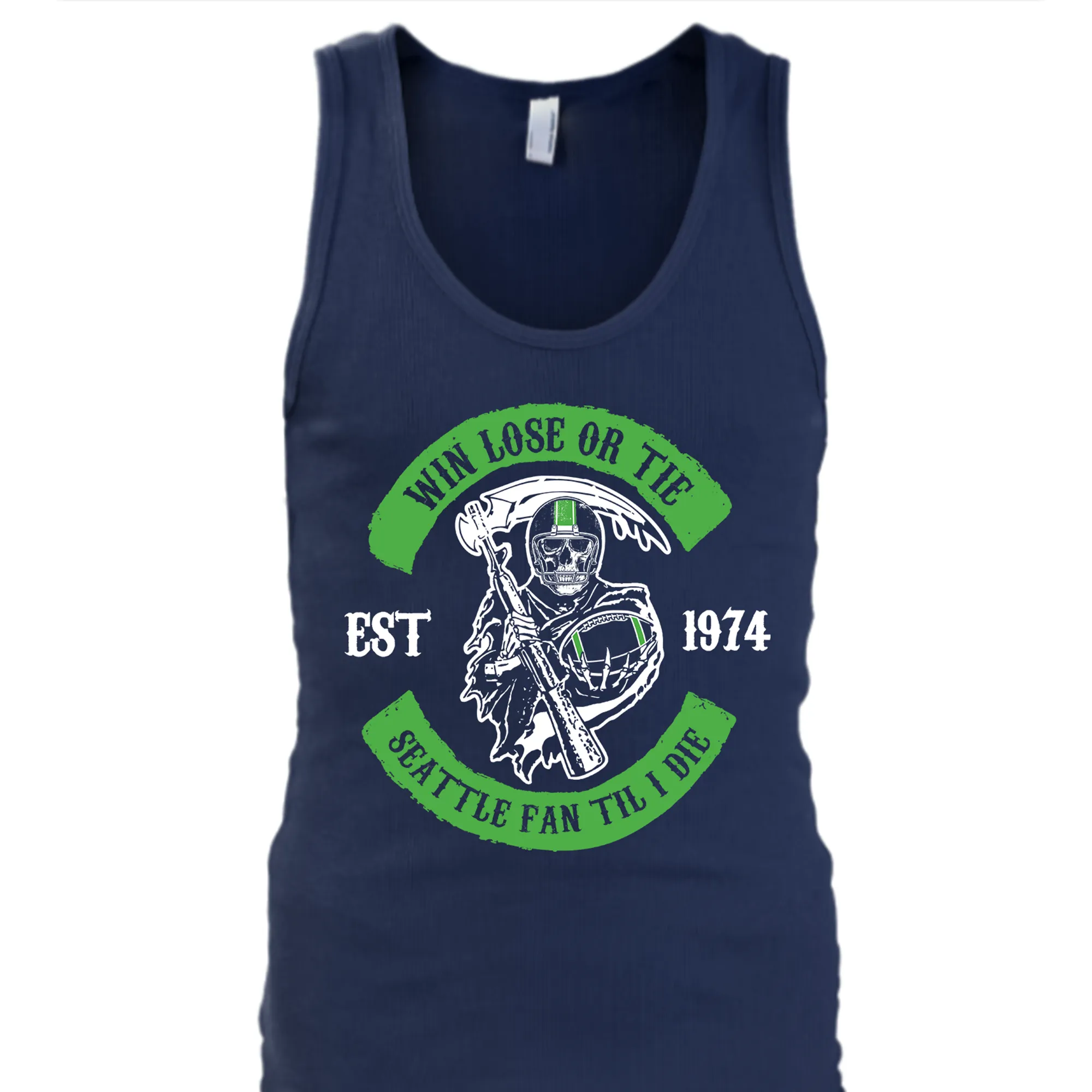 Win Lose or Tie Seattle Fan 'Til I Die