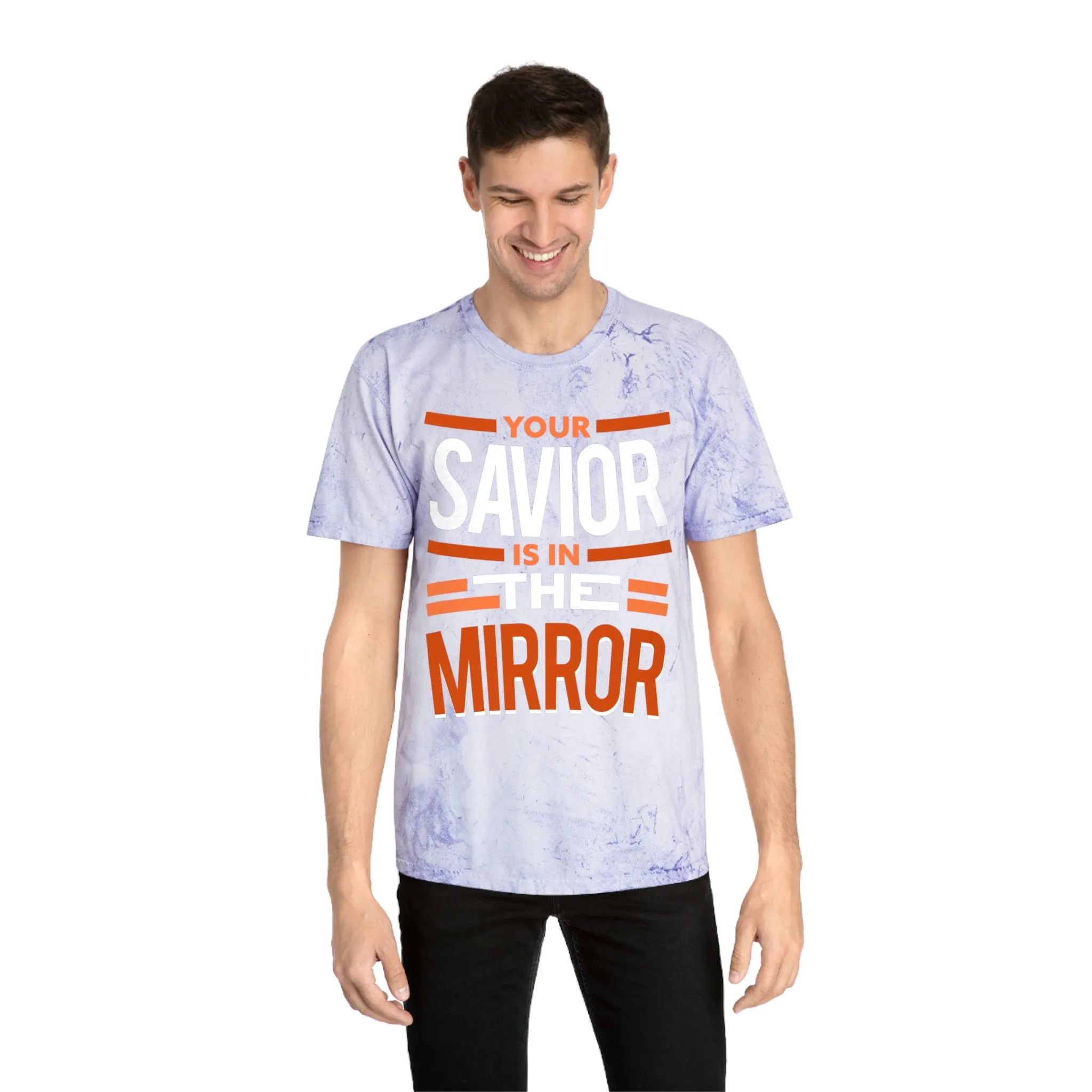 Your Savior Is In The Mirror Color Blast T-Shirt